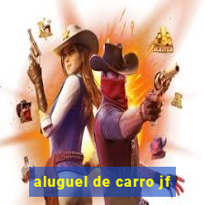 aluguel de carro jf